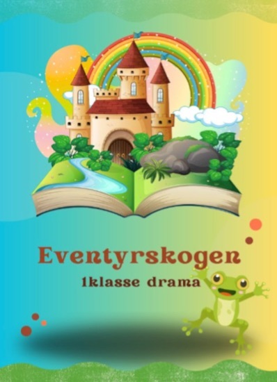 Event image VK 2026 Skoleforestilling: Eventyrskogen (Torsdag)