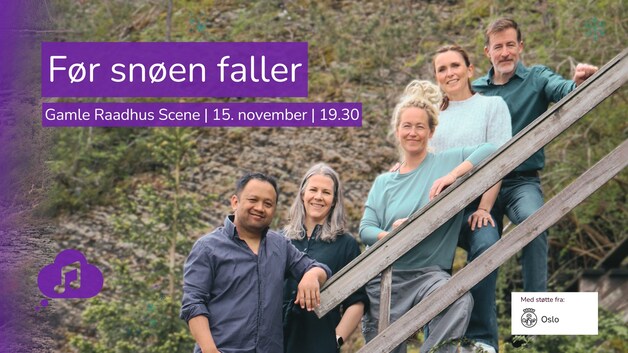 Event image Uhørt: Før snøen faller