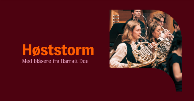 Event image Høststorm: Festkonsert med blåsere fra Unge Talenter Barratt Due og Høyskolen Barratt Due