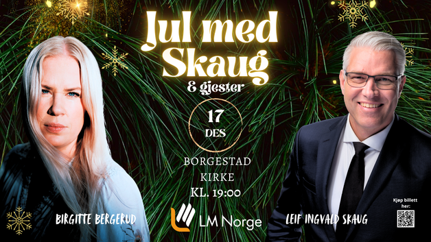 Event image Jul med Skaug - Leif Ingvald Skaug inviterer Birgitte Bergerud til jul