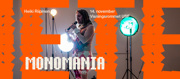Event image METEOR 2025: MONOMANIA av Heiki Riipinen