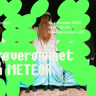 Event image METEOR 2025: Prøverommet på Visningsrommet USF