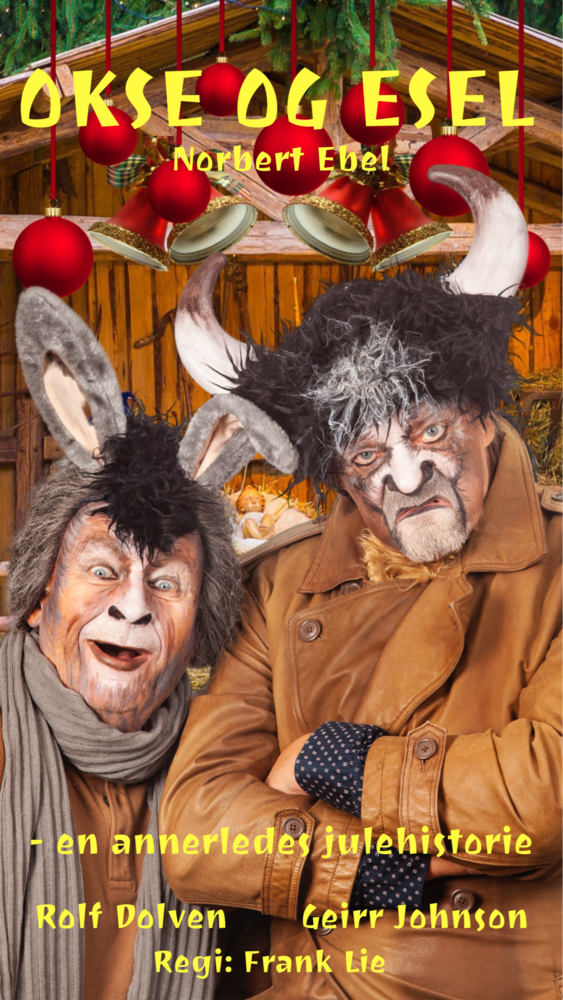 Event image Okse og Esel - Et krybbespill og annerledes julefortelling