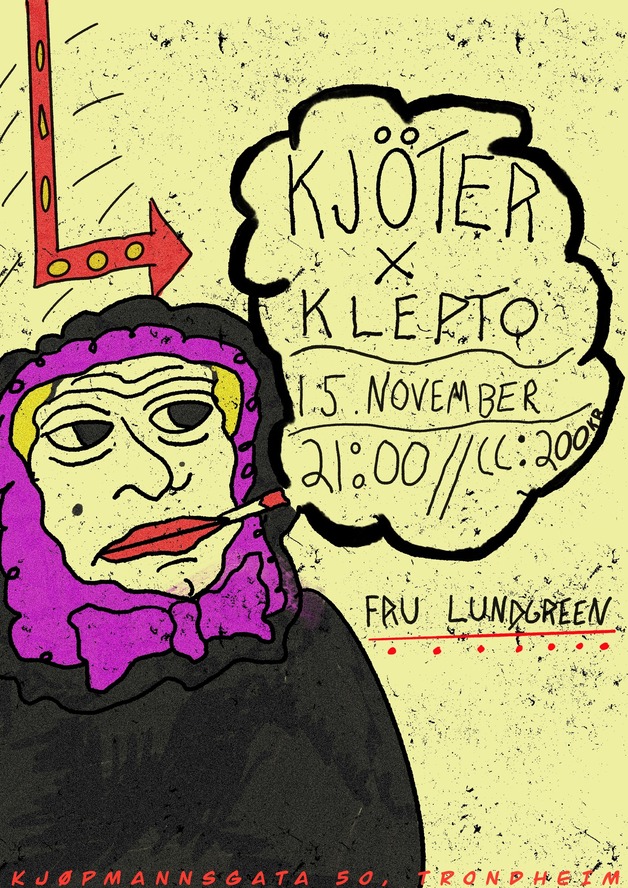 Event image KJÖTER + KLEPTO // Fru Lundgreen
