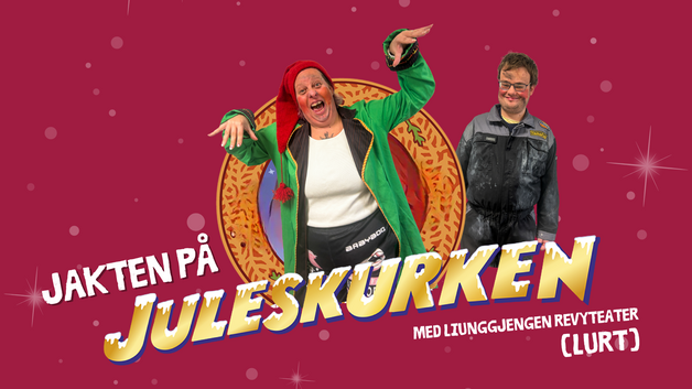 Event image Jakten på Juleskurken / Lørdag 13. desember