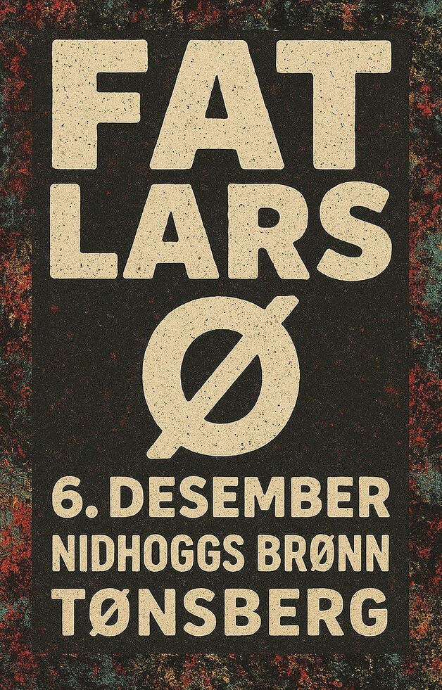 Event image Fat Lars // Ø  + support: Tinnitus