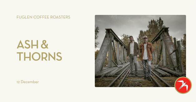 Event image Ash & Thorns // Fuglen Gamlebyen