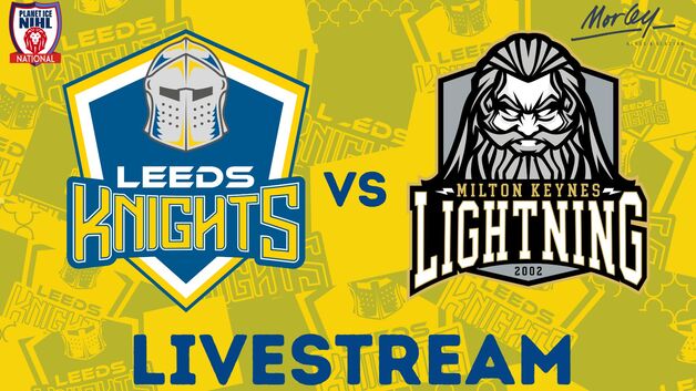 Event image Morley Glass Leeds Knights v MK Lightning Livestream - F/0 17:15
