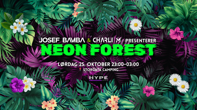 Event image NEON FOREST by Josef Bamba & Charli M // Lørdag 25. Oktober