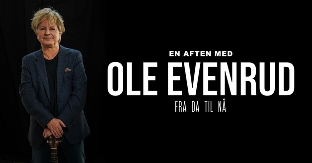 Event image En aften med Ole Evenrud fra da til nå
