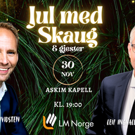 Event image Jul med Skaug - Leif Ingvald Skaug inviterer Erik-André Hvidsten til jul i Askim kapell
