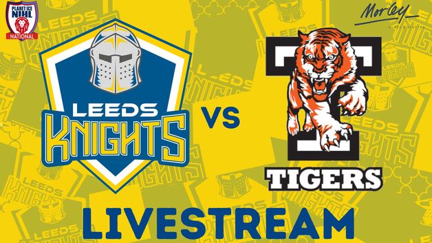 Event image Morley Glass Leeds Knights v Telford Tigers Livestream - F/0 18:30
