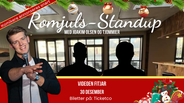 Event image Romjuls-Standup på Videoen Fitjar
