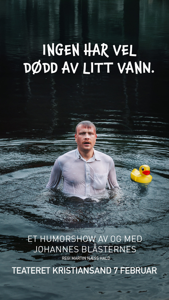 Event image Ingen har vel dødd av litt vann. - Et soloshow med Johannes Blåsternes