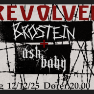 Event image Brostein // Ash Baby // Revolver