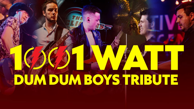 Event image 1001 WATT - DumDum Boys Tribute