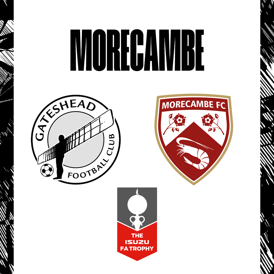 Event image FA Trophy - Gateshead FC v Morecambe FC