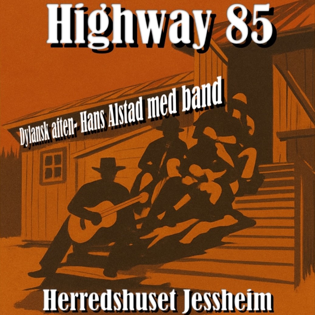 Event image Highway 85 - en "Dylansk" aften
