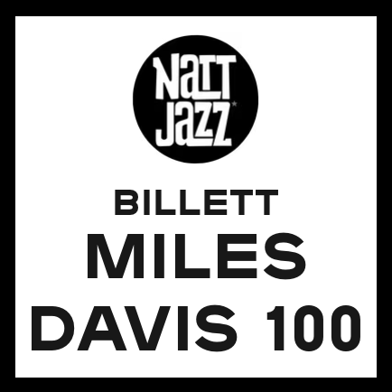 Event image Nattjazz 2026 // MILES DAVIS 100 ÅR // Enkeltbillett