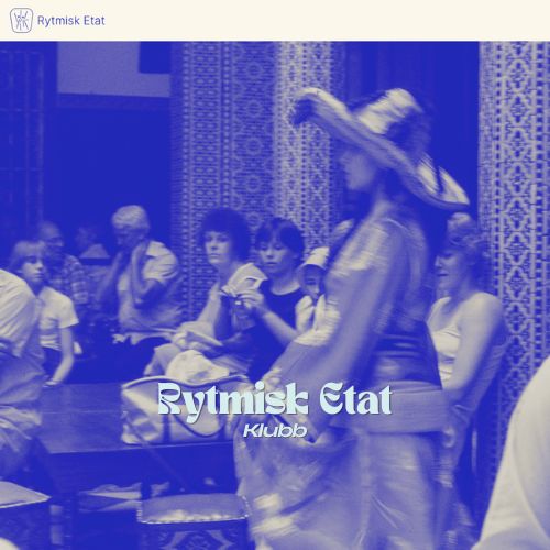 Event image Klubb: Rytmisk Etat