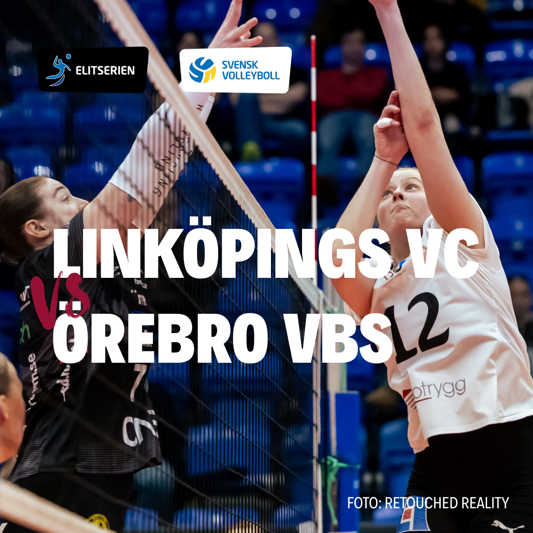 Event image Linköpings VC - Örebro VBS | Repris av GP-finalen!