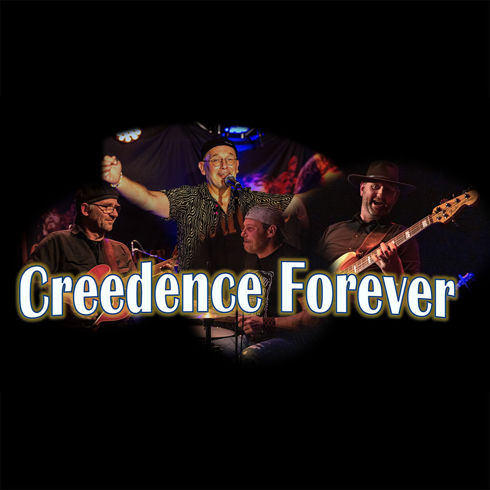 Event image CREEDENCE FOREVER