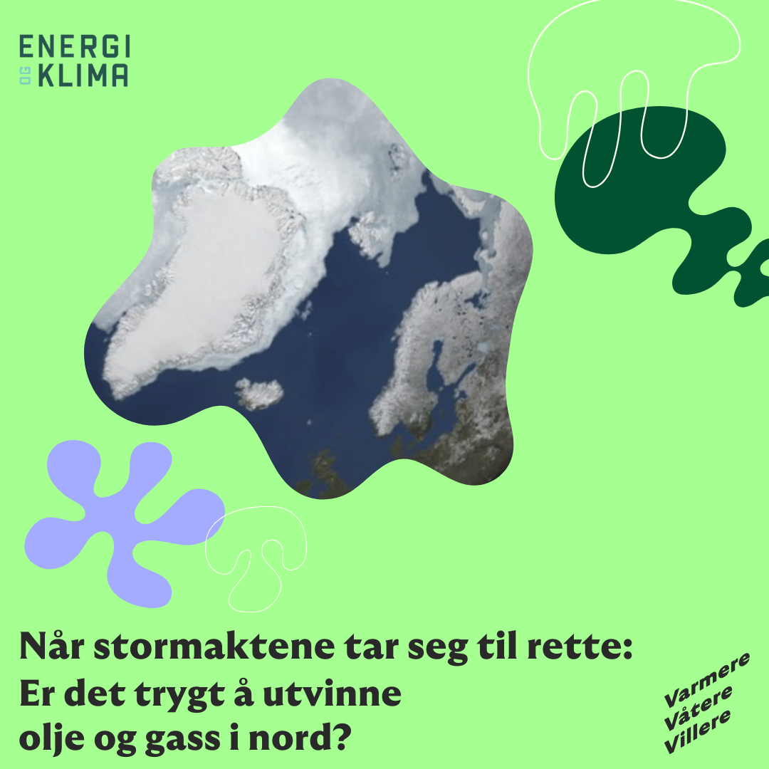 Event image Når stormaktene tar seg til rette: Er det trygt å utvinne olje og gass i nord?