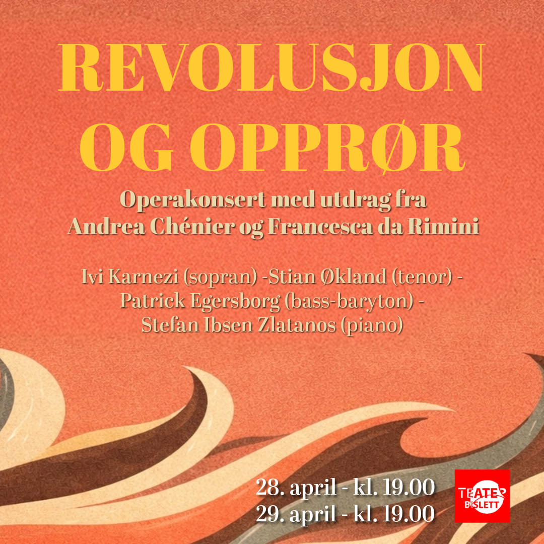 Event image REVOLUSJON OG OPPRØR - OPERAKONSERT
