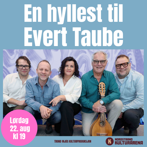Event image Tre om Taube - En hyllest til Evert Taube