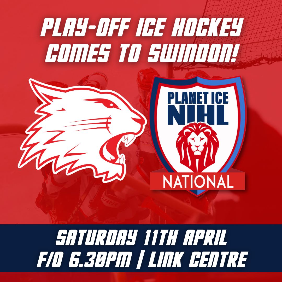 Event image Swindon Wildcats v Playoff TBC | 11th Apr 26 | F/O 18:30
