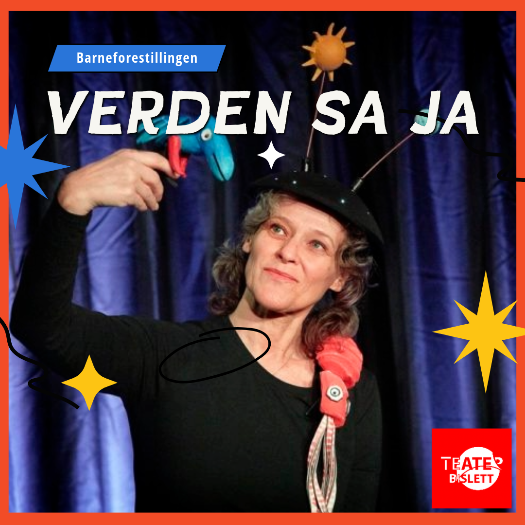 Event image Barneforestillingen "Verden sa JA"