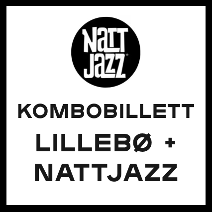 Event image Nattjazz 2026 // LilleBØ + Nattjazz // Kombobillett
