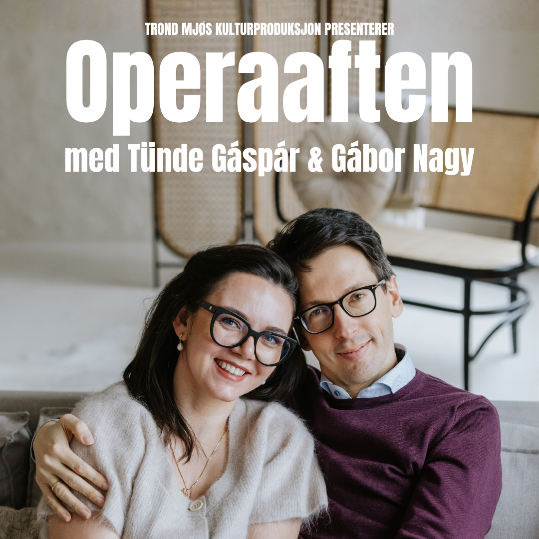 Event image Operaaften med Tünde Gáspár & Gábor Nagy