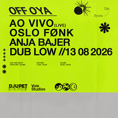Event image Øya Natt // Ao Vivo // Oslofønk // Anja Bajer