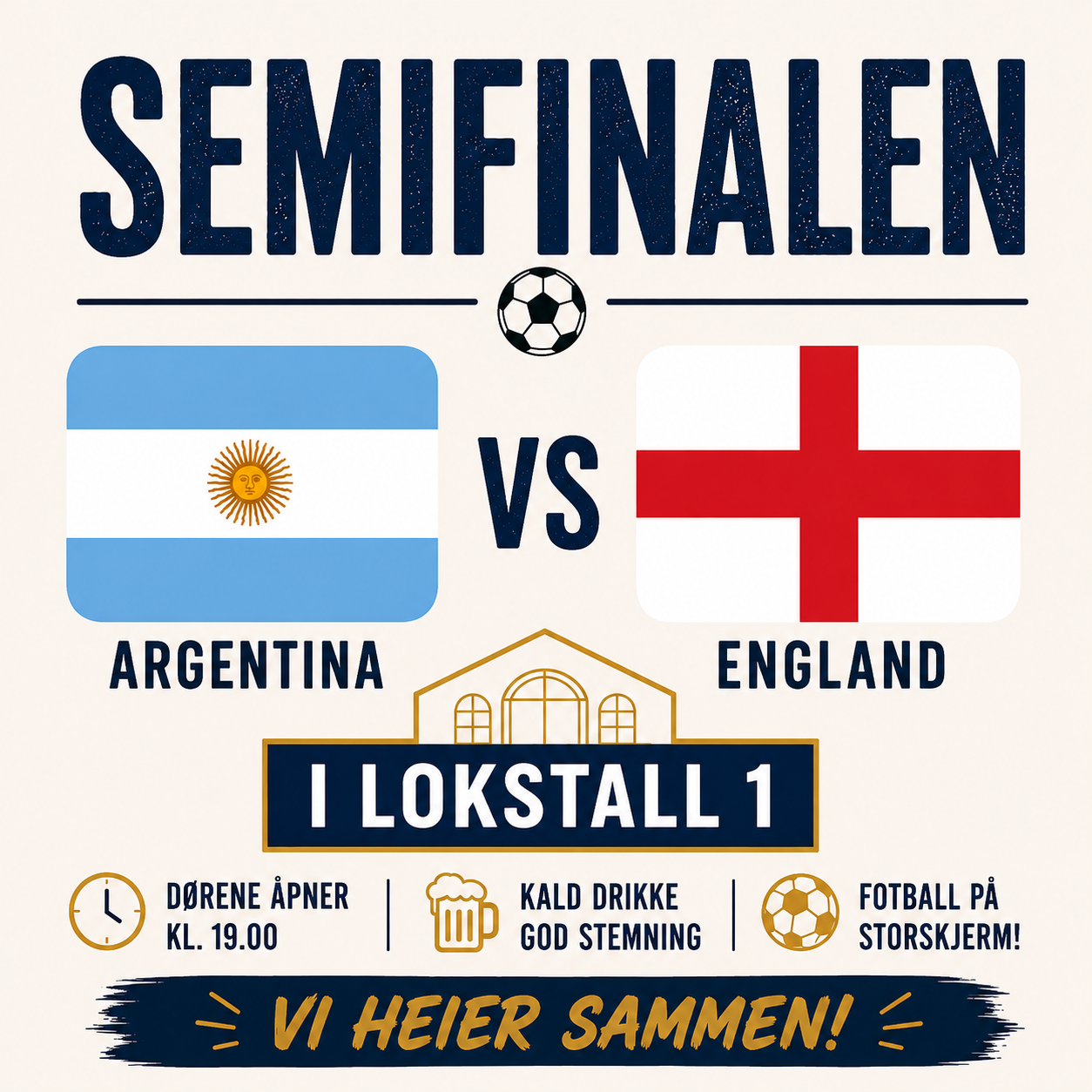 Event image VM-fest // Semifinale Argentina - England i Lokstall 1