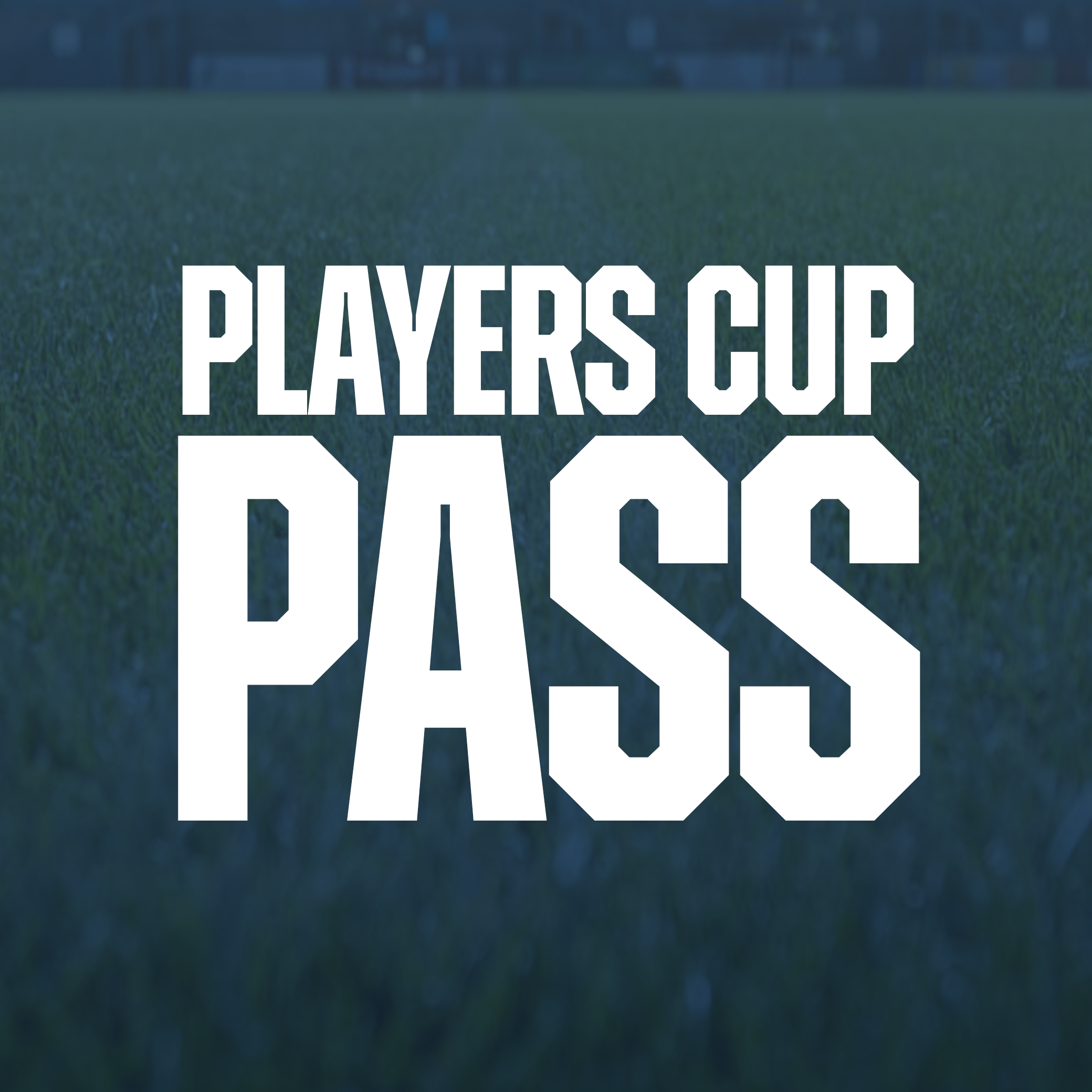 Players Cup Pass