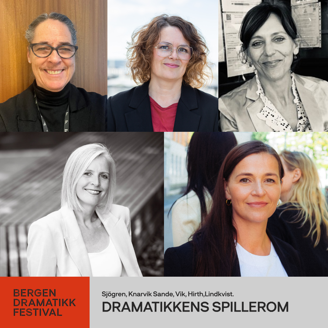 Event image DRAMATIKKENS SPILLEROM / BERGEN DRAMATIKKFESTIVAL