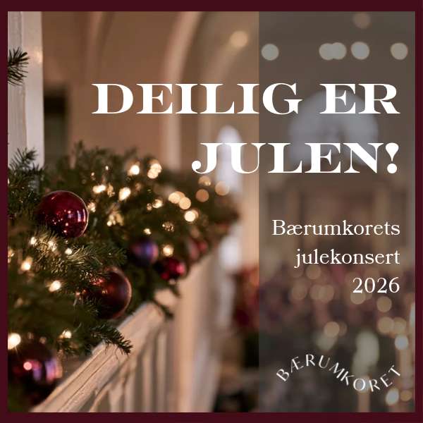 Event image Deilig er julen! Bærumkorets julekonsert 2026