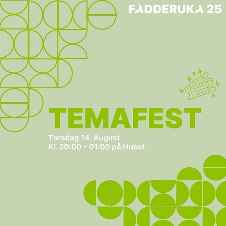 Event image Temafest // FADDERUKA 2025 // 18+