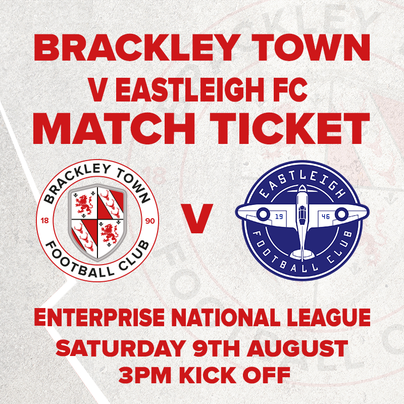 Event image Brackley Town v Eastleigh FC – Enterprise National League – Saturday 9th August 2025 - KO 3pm