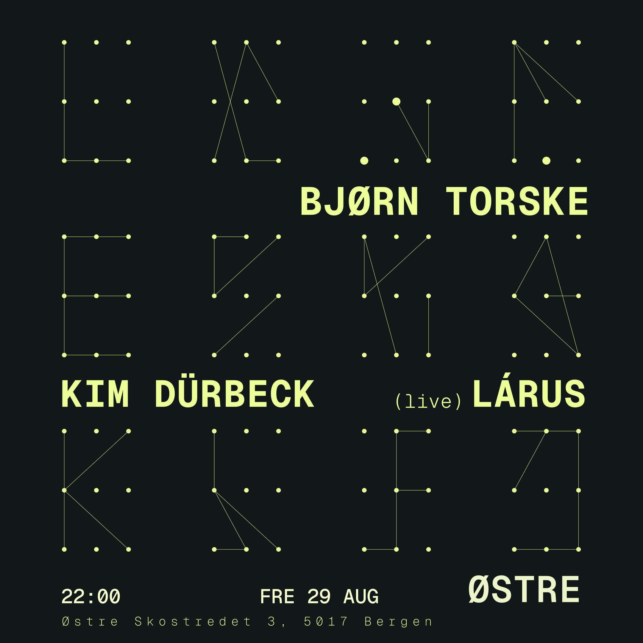 Event image LEK pres: Kim Dürbeck, Bjørn Torske, Lárus (live)