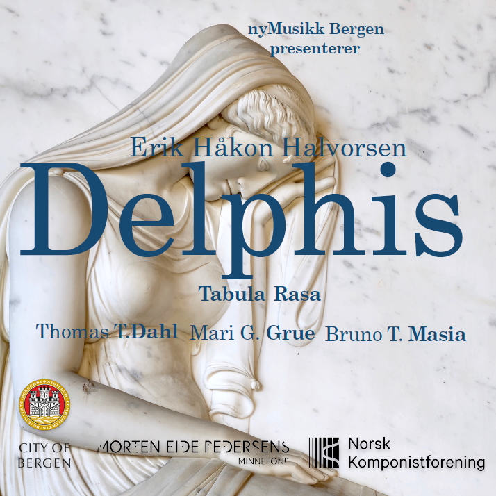 Event image Delphis // URFREMFØRING // Erik H. Halvorsen med Tabula Rasa, Thomas T. Dahl, Mari Grue Garcés og Bruno T. Masia