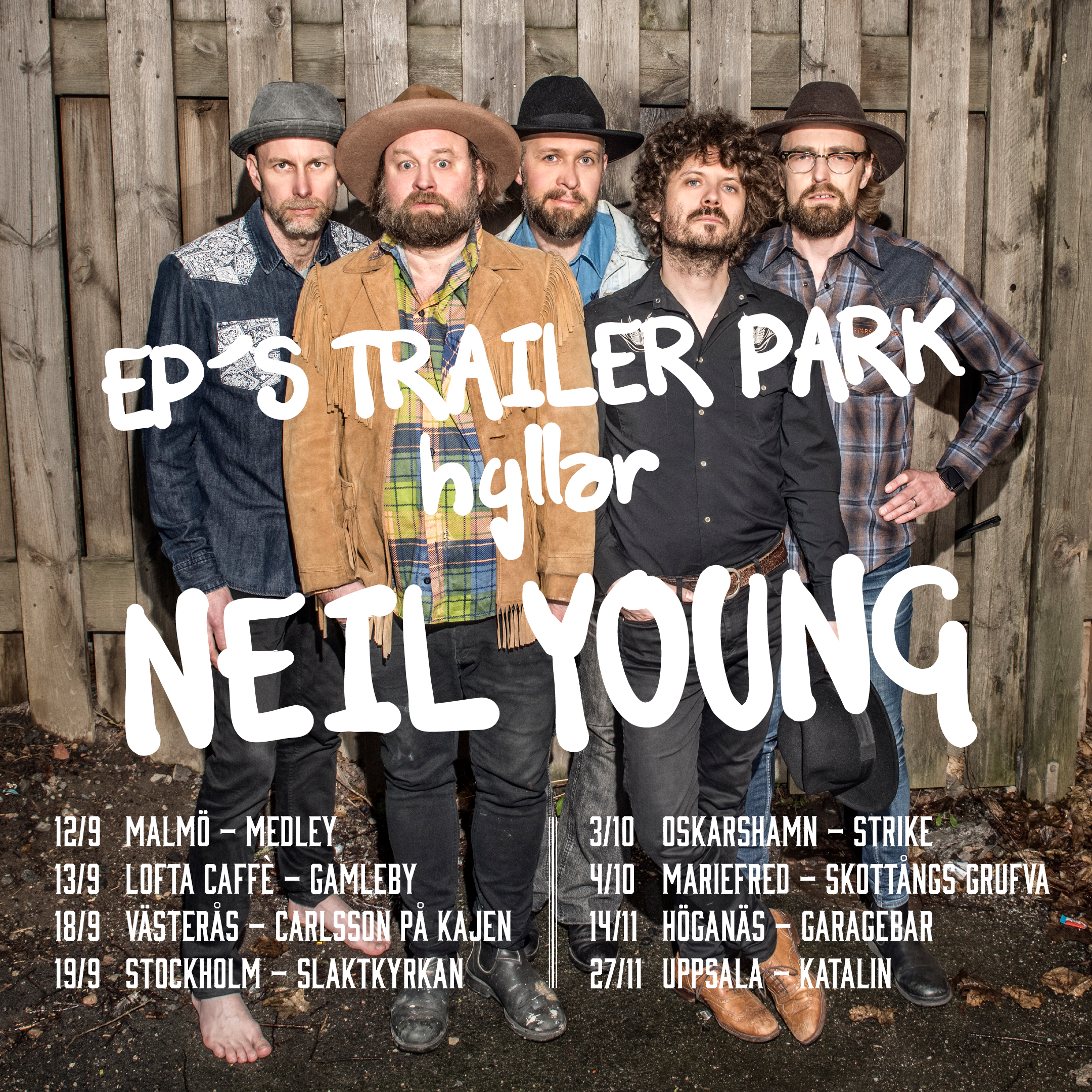 Event image EP´s Trailer Park hyllar Neil Young | Strike - Oskarshamn Live