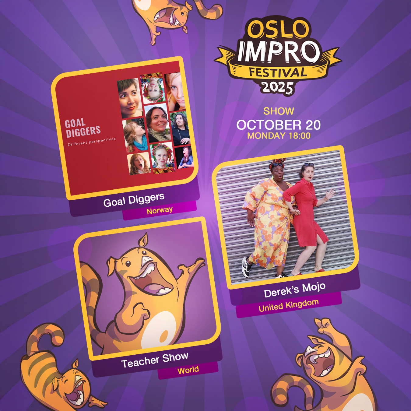 Event image Monday 6PM // Goal Diggers | Derek's Mojo | Teacher Show // Oslo Impro Festival 2025