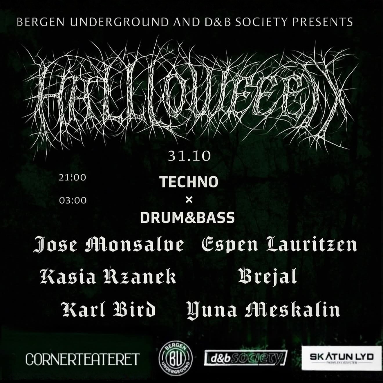 Event image Bergen Underground & D&B Society presents Halloween