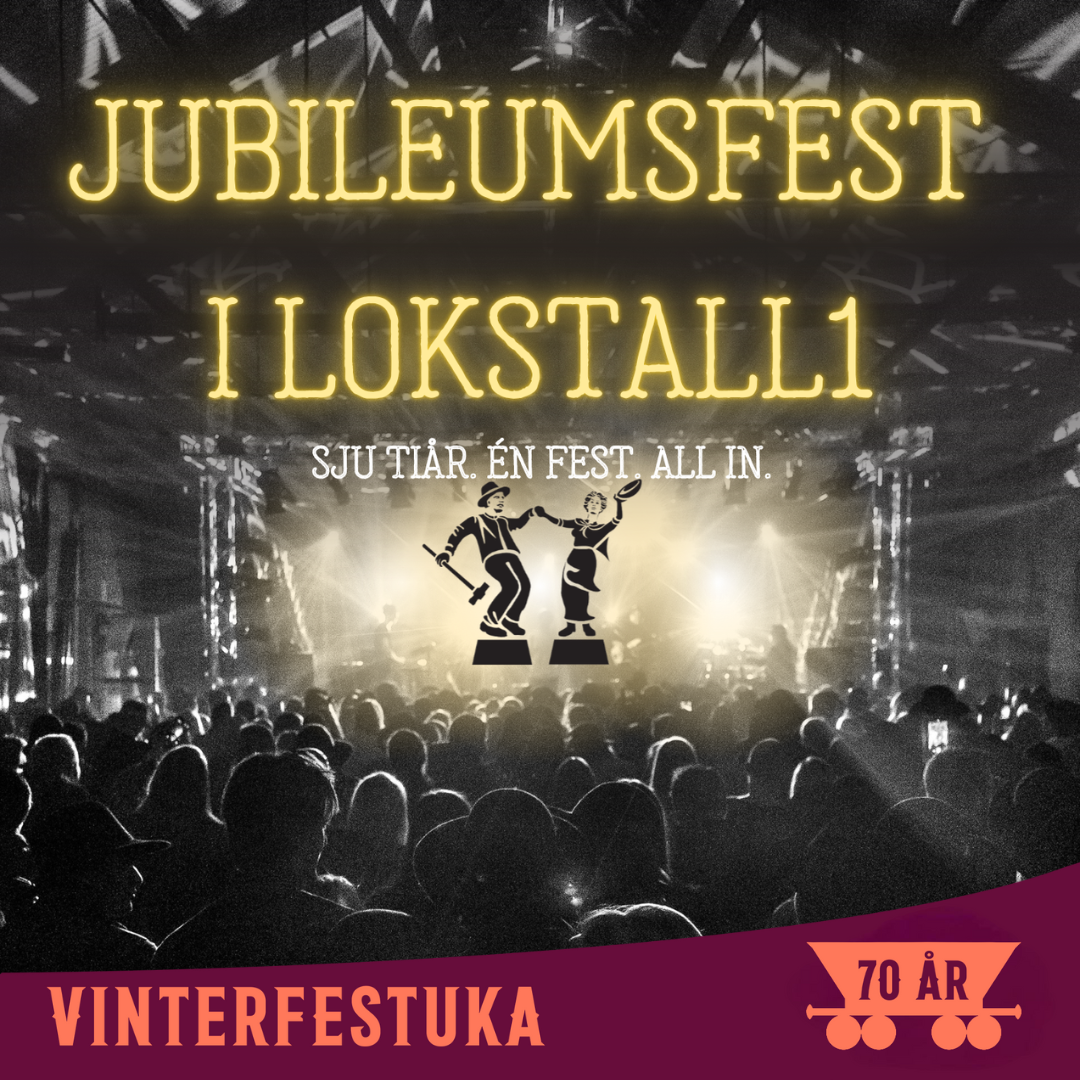 Event image Jubileumsfest i Lokstall1 // Vinterfestuka 2026